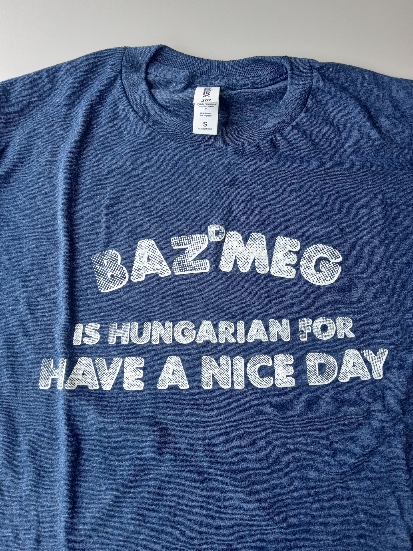 Bazdmeg T-shirt