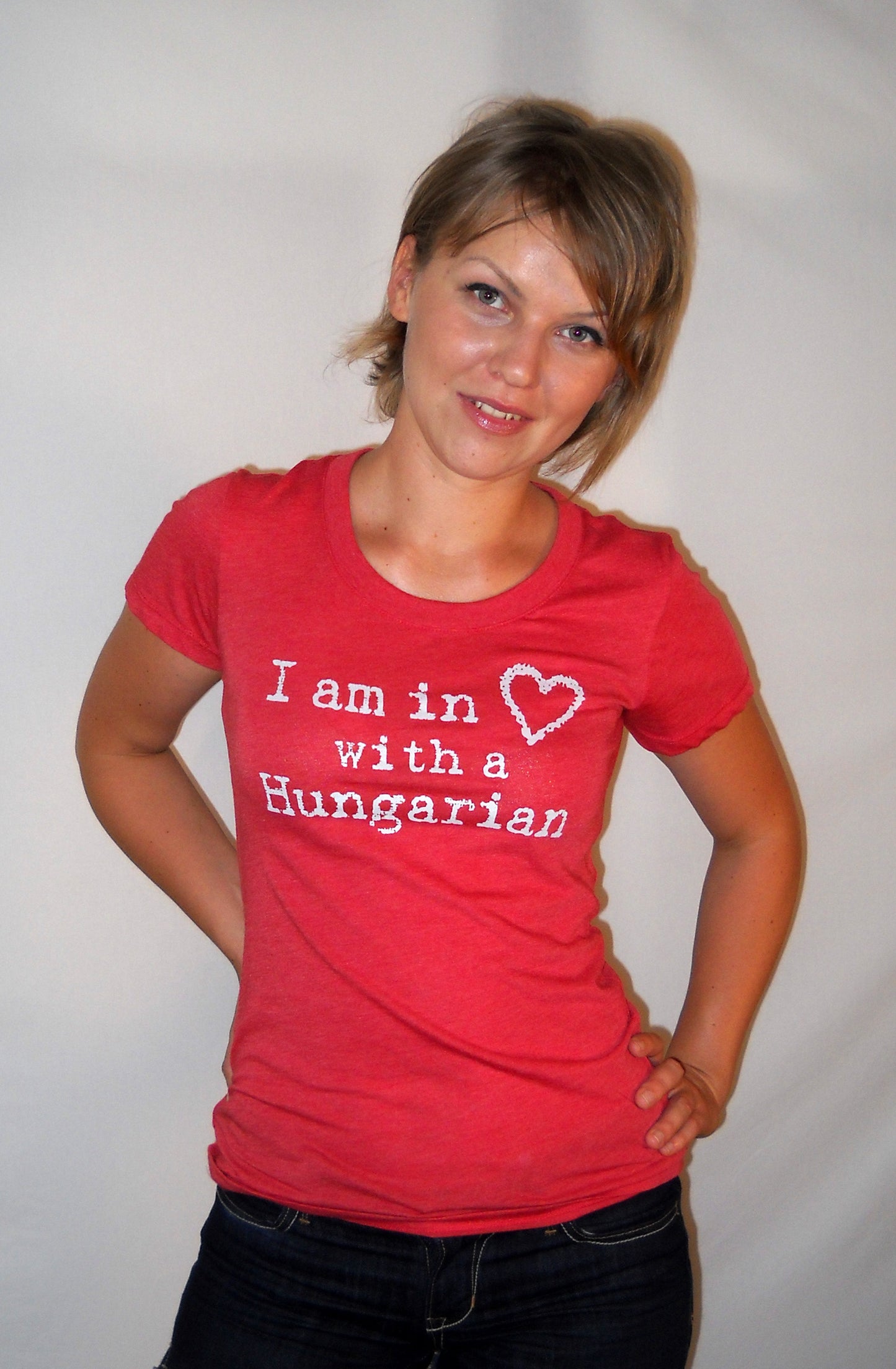 I am in Love w a Hungarian Tee