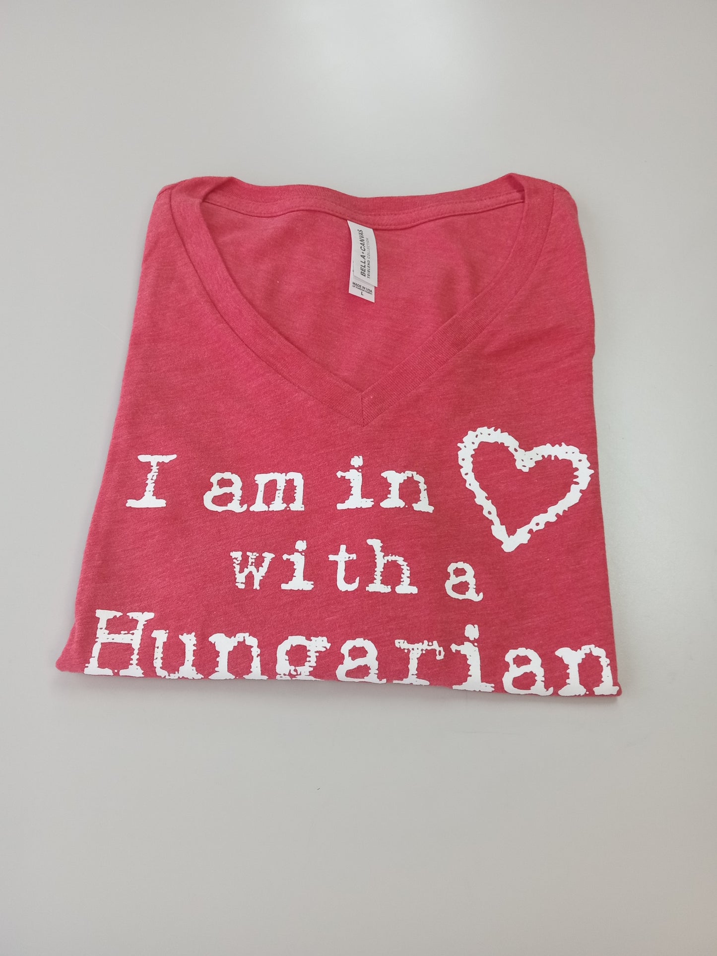 I am in Love w a Hungarian Tee