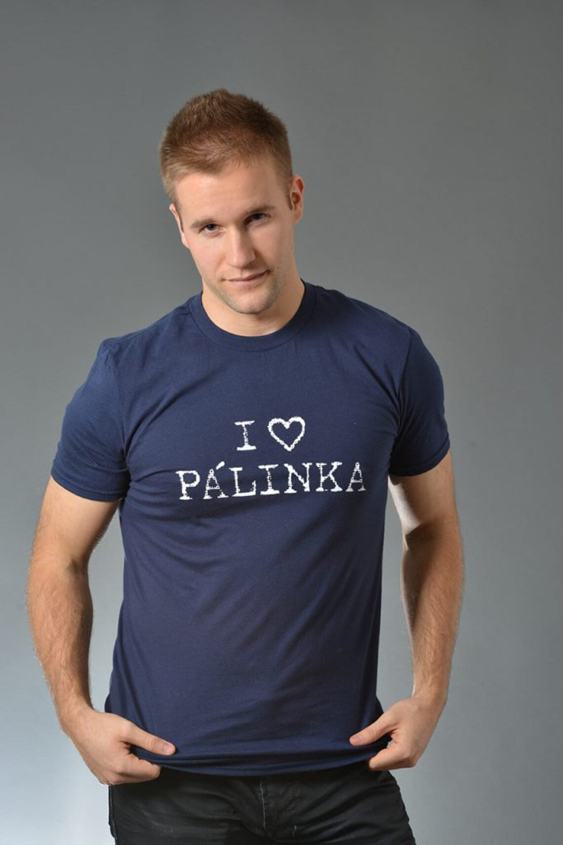 I love Palinka T-shirt