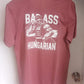 Badass Hungarian T-shirt